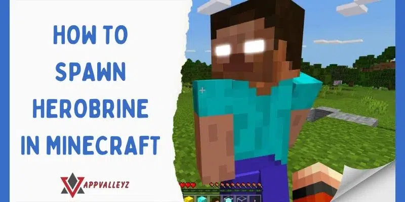 How to Spawn Herobrine in Minecraft