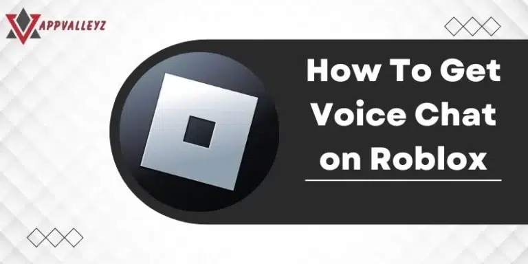 How To Get Voice Chat on Roblox? (Complete Guide)